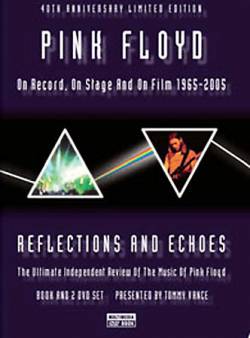 Pink Floyd : Reflections And Echoes